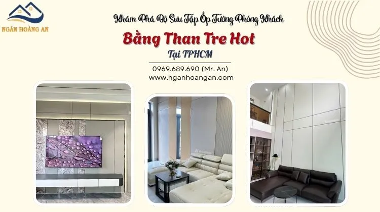 Khám Phá Bộ Sưu Tập Ốp Tường Phòng Khách Bằng Tấm Than Tre Tại TPHCM Khám Phá Bộ Sưu Tập Ốp Tường Phòng Khách Bằng Tấm Than Tre Tại TPHCM
