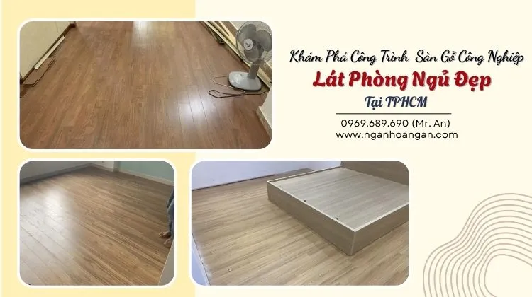Khám Phá Công Trình Sàn Gỗ Công Nghiệp Lát Phòng Ngủ Đẹp Tại TPHCM