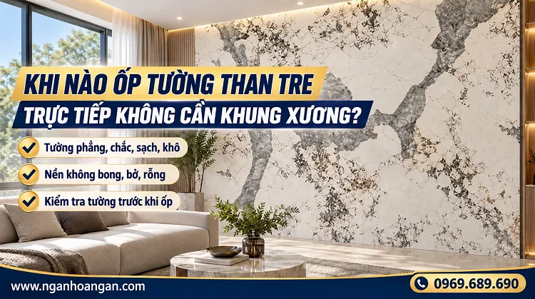 Khi Nào Ốp Tường Than Tre Trực Tiếp Mà Không Cần Khung Xương? Khi Nào Ốp Tường Than Tre Trực Tiếp Mà Không Cần Khung Xương?