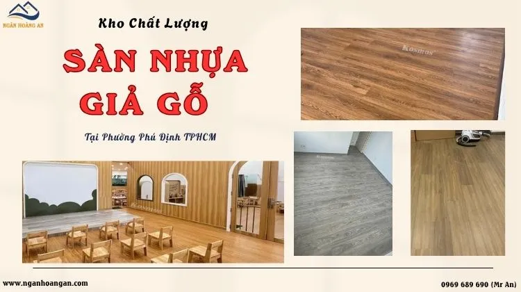 Kho Sàn Nhựa Giả Gỗ – Đảm Bảo Chất Lượng Tại Phường Phú Định TPHCM Kho Sàn Nhựa Giả Gỗ – Đảm Bảo Chất Lượng Tại Phường Phú Định TPHCM