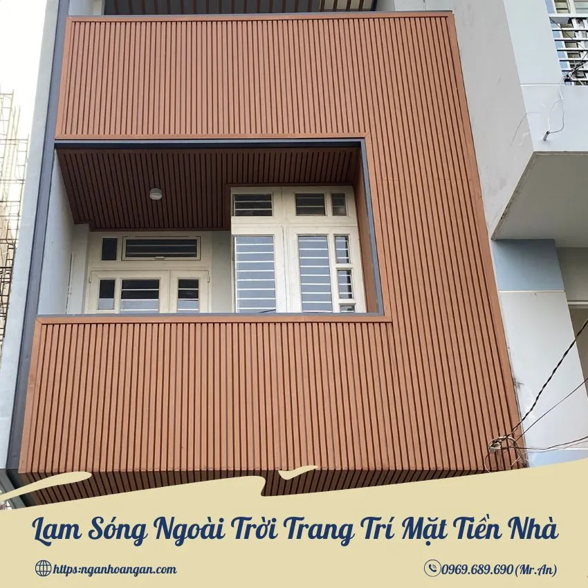 Lam Sóng Ngoài Trời Trang Trí Mặt Tiền Nhà