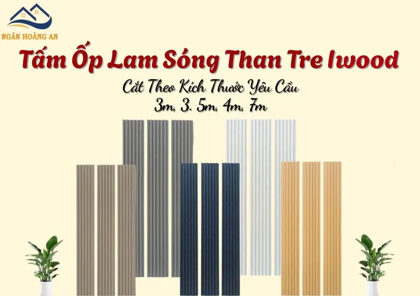 Lam Sóng Than Tre Iwood Cắt Theo Kích Thước Yêu Cầu Tại Đồng Nai