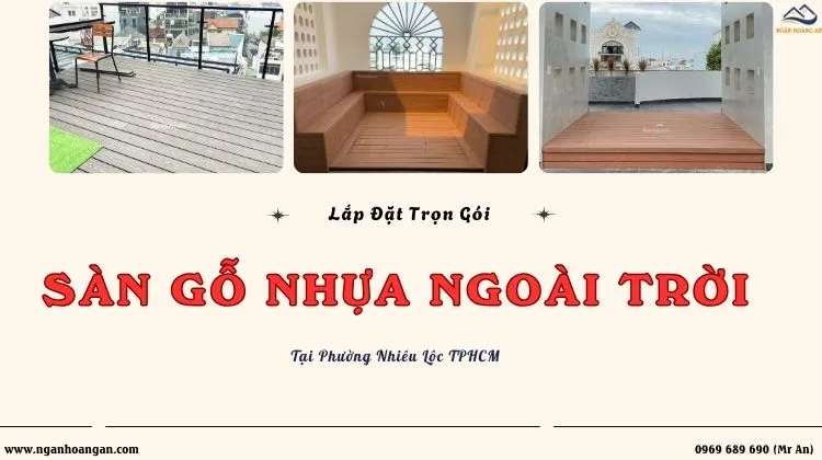 Lắp Đặt Sàn Gỗ Nhựa Ngoài Trời Trọn Gói Tại Phường Nhiêu Lộc TPHCM Lắp Đặt Sàn Gỗ Nhựa Ngoài Trời Trọn Gói Tại Phường Nhiêu Lộc TPHCM