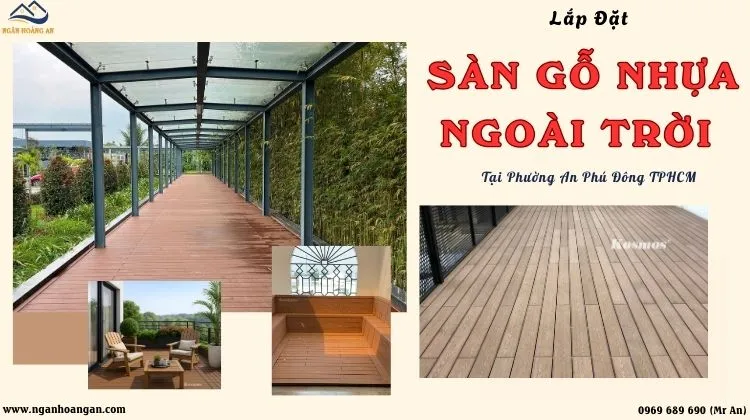 Lắp Đặt Sàn Gỗ Nhựa Ngoài Trời Uy Tín Tại Phường An Phú Đông TPHCM