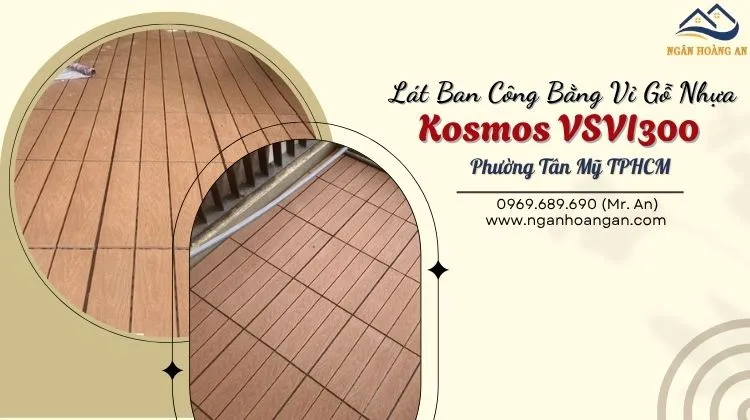 Lát Ban Công Bằng Vỉ Gỗ Nhựa Kosmos VSVI300  Phường Tân Mỹ