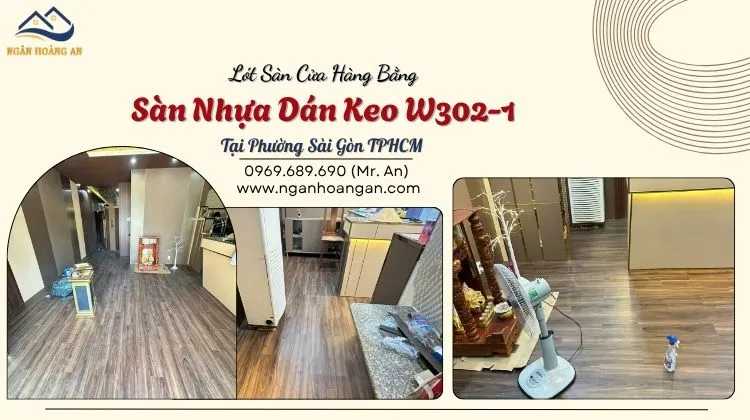 Lót Sàn Cửa Hàng Bằng Sàn Nhựa Dán Keo W302-1 Tại Phường Sài Gòn TPHCM