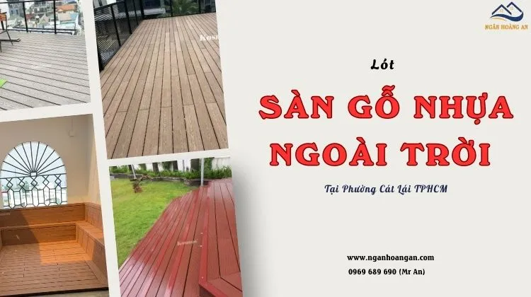 Lót Sàn Gỗ Nhựa Ngoài Trời Chất Lượng Cao Tại Phường Cát Lái TPHCM