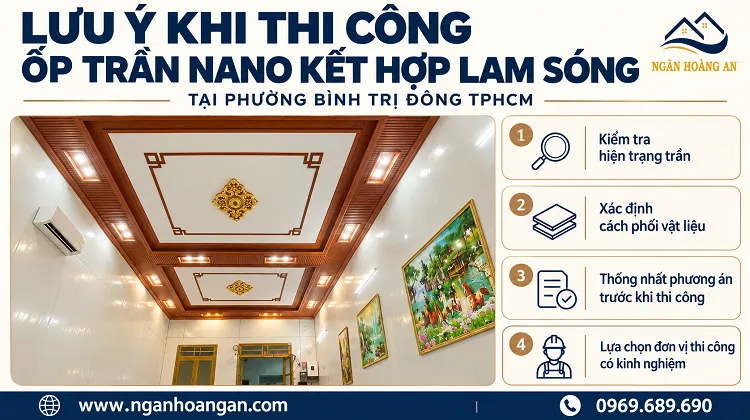 Lưu Ý Khi Thi Công Ốp Trần Nano Kết Hợp Lam Sóng 