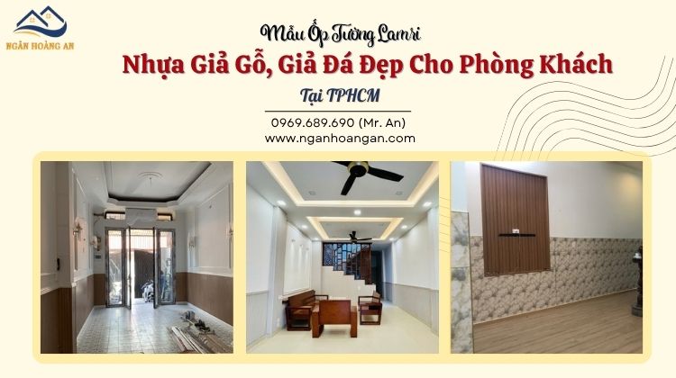 Mẫu Ốp Tường Lamri Nhựa Giả Gỗ, Giả Đá Đẹp Cho Phòng Khách Tại TPHCM
