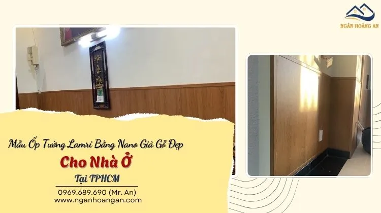 Mẫu Ốp Tường Lamri Bằng Nano Giả Gỗ Đẹp Cho Nhà Ở Tại TPHCM