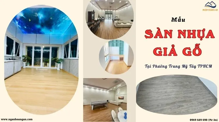 Mẫu Sàn Nhựa Giả Gỗ Đẹp - Chất Lượng Tại Phường Trung Mỹ Tây TPHCM