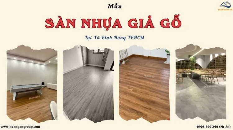 Mẫu Sàn Nhựa Giả Gỗ Hiện Đại - Bền, Đẹp Tại Xã Bình Hưng TPHCM