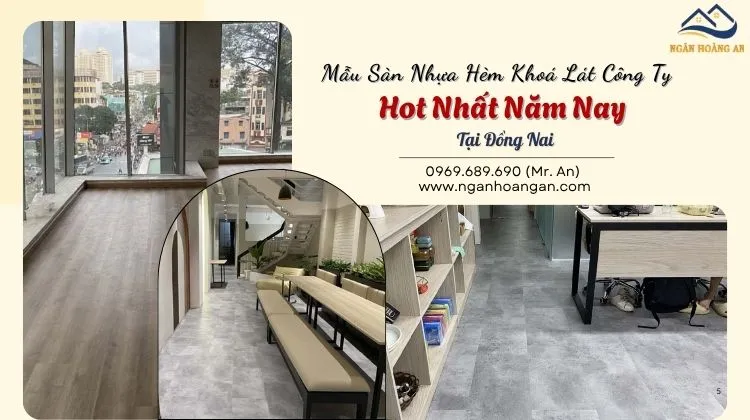 Mẫu Sàn Nhựa Hèm Khoá Lát Công Ty Hot Nhất Năm Nay Tại Đồng Nai Mẫu Sàn Nhựa Hèm Khoá Lát Công Ty Hot Nhất Năm Nay Tại Đồng Nai