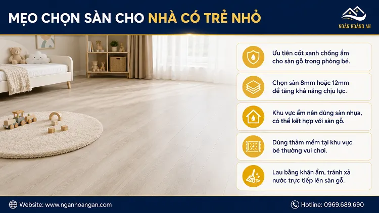 Mẹo Chọn Sàn Cho Nhà Có Trẻ Nhỏ Từ Đội Ngũ Ngân Hoàng An Mẹo Chọn Sàn Cho Nhà Có Trẻ Nhỏ Từ Đội Ngũ Ngân Hoàng An