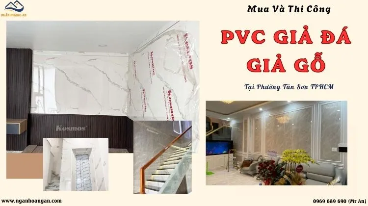 Mua Và Thi Công Ốp Tường PVC Giả Đá, Giả Gỗ Tại Phường Tân Sơn TPHCM