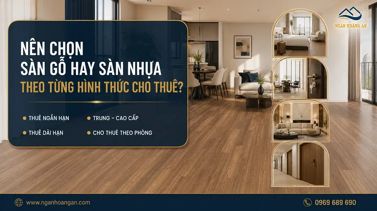 Nên Chọn Loại Sàn Gỗ Hay Sàn Nhựa Theo Từng Hình Thức Cho Thuê