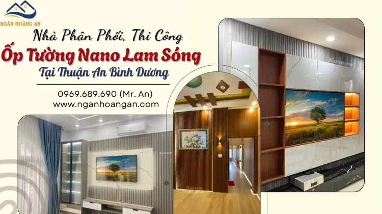 Nhà Phân Phối, Thi Công Ốp Tường Nano Lam Sóng Tại Thuận An
