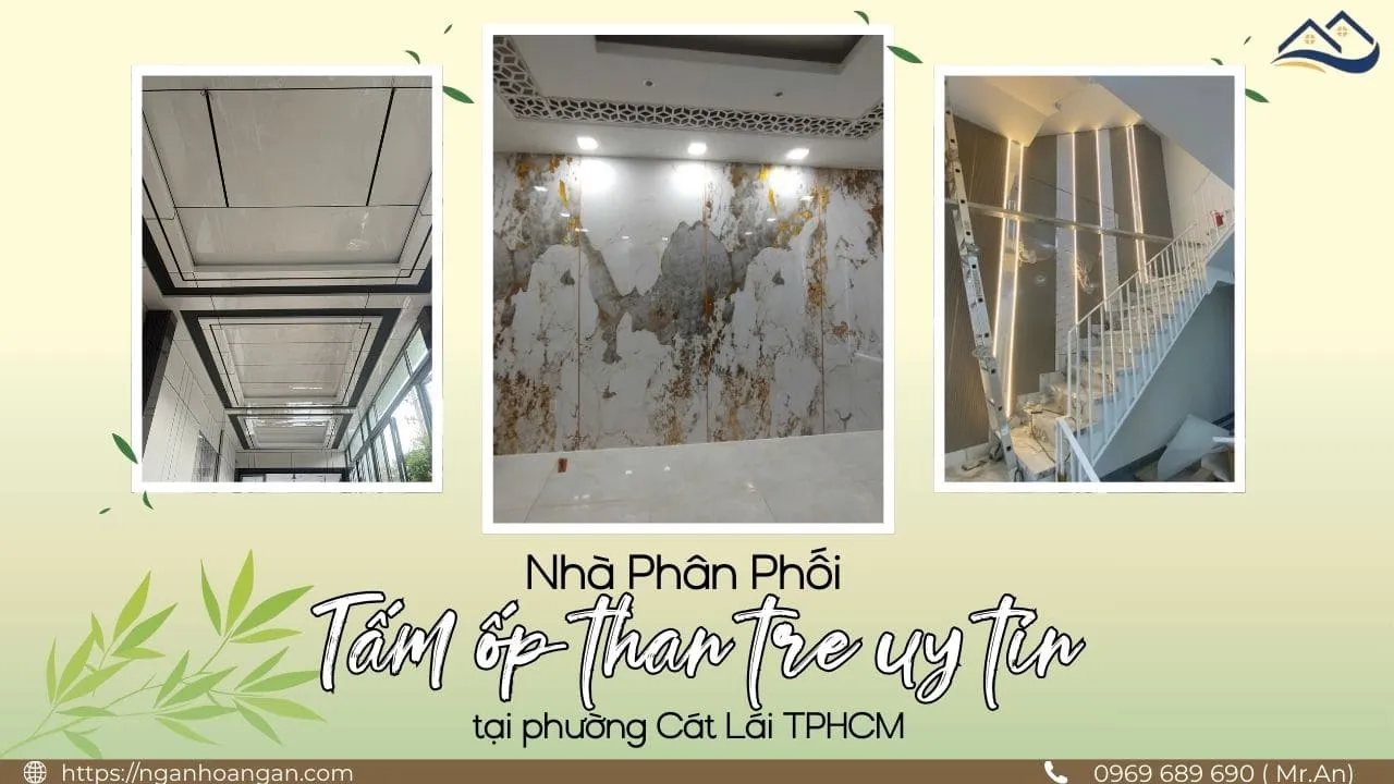 Nhà Phân Phối Tấm Ốp Than Tre Uy Tín Tại Phường Cát Lái TPHCM