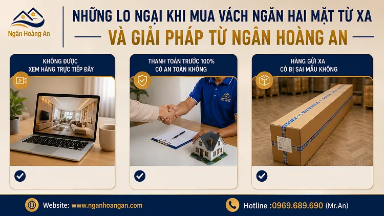 Những Lo Ngại Khi Mua Vách Ngăn Hai Mặt Từ Xa Và Giải Pháp Từ Ngân Hoàng An