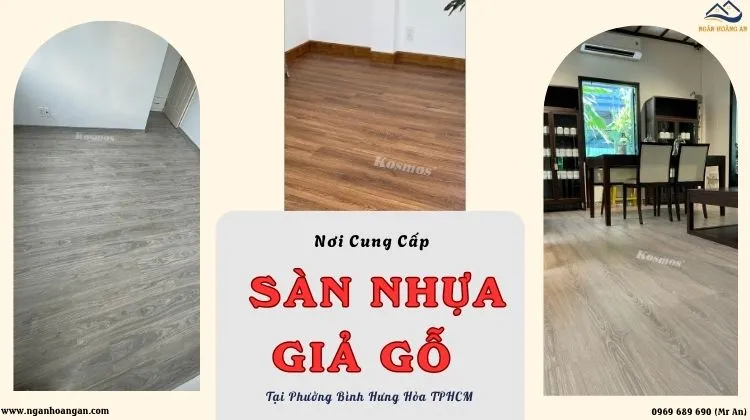 Nơi Cung Cấp Sàn Nhựa Giả Gỗ Giả Rẻ Tại Phường Bình Hưng Hoà TPHCM