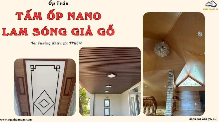 Ốp Trần Tấm Nhựa Nano - Lam Sóng Trọn Gói Phường Nhiêu Lộc TPHCM
