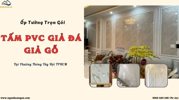 Ốp Tường Nhựa Giả Gỗ, Giả Đá Trọn Gói Tại Phường Thông Tây Hội TPHCM