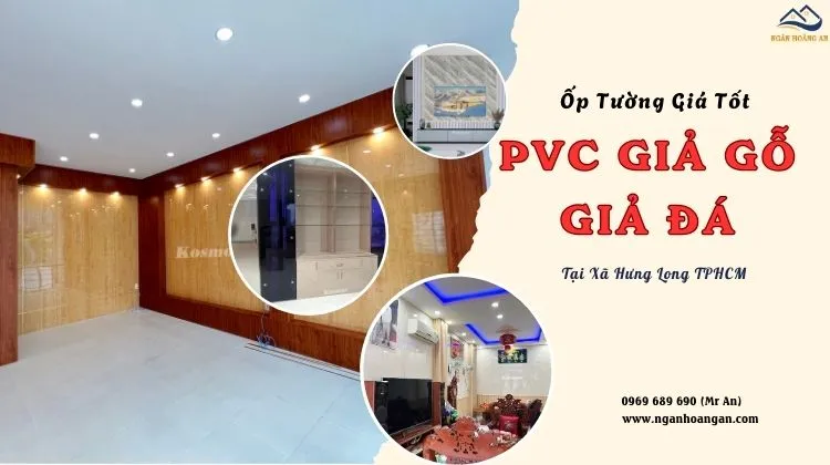 Ốp Tường Nhựa PVC Giả Gỗ, Giả Đá Giá Tốt Tại Xã Hưng Long TPHCM