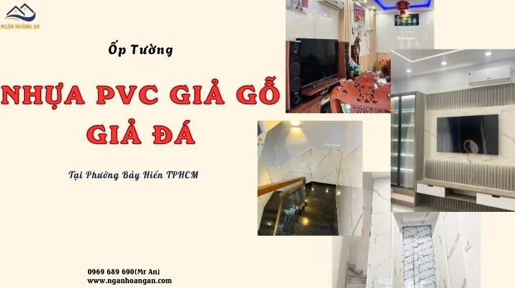 Ốp Tường Nhựa PVC Giả Gỗ, Giả Đá Trọn Gói Tại Phường Bảy Hiền TPHCM