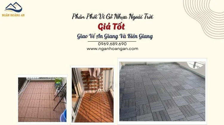 Phân Phối Vỉ Gỗ Nhựa Ngoài Trời Giá Tốt Giao Về An Giang Và Kiên Giang