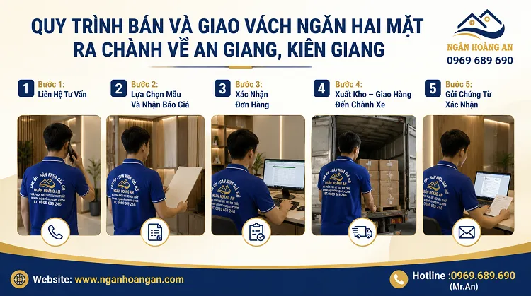 Quy Trình Bán Và Giao Vách Ngăn Hai Mặt Ra Chành Về An Giang, Kiên Giang