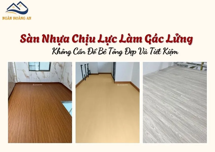 Sàn Nhựa Chịu Lực Làm Gác Lửng Không Cần Đổ Bê Tông Đẹp Và Tiết Kiệm Sàn Nhựa Chịu Lực Làm Gác Lửng Không Cần Đổ Bê Tông Đẹp Và Tiết Kiệm