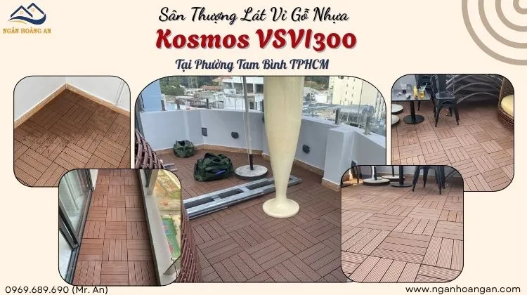 Sân Thượng Lát Vỉ Gỗ Nhựa Kosmos VSVI300 Tại Phường Tam Bình