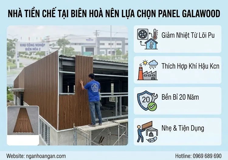 Tại Sao Chủ Sở Hữu Nhà Tiền Chế Biên Hoà Lựa Chọn Panel Galawood?