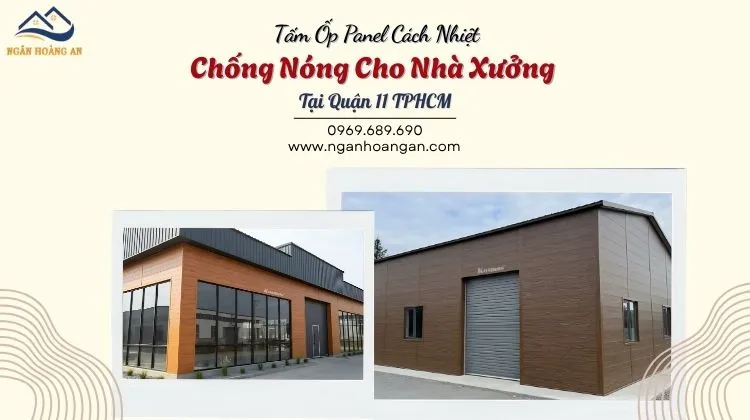 Tấm Ốp Panel Cách Nhiệt Chống Nóng Cho Nhà Xưởng Tại Quận 11 TPHCM