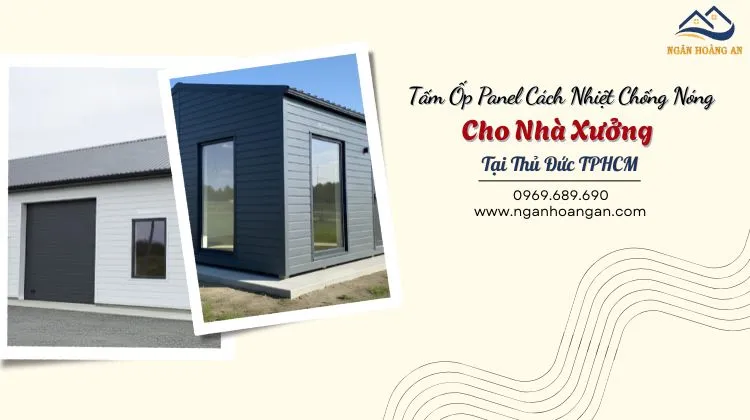 Tấm Ốp Panel Cách Nhiệt Chống Nóng Cho Nhà Xưởng Tại Thủ Đức TPHCM