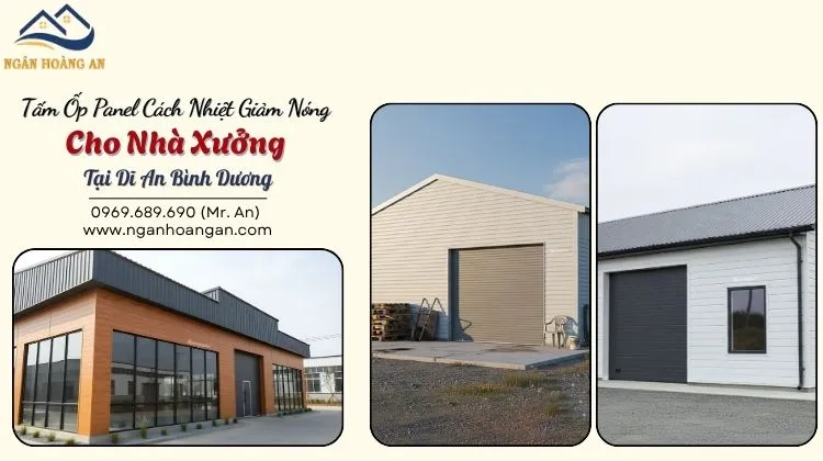 Tấm Ốp Panel Cách Nhiệt Giảm Nóng Cho Nhà Xưởng Tại Dĩ An Bình Dương