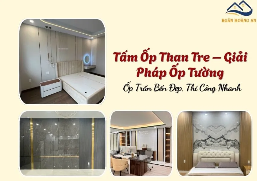 Tấm Ốp Than Tre – Giải Pháp Ốp Tường, Ốp Trần Bền Đẹp, Thi Công Nhanh