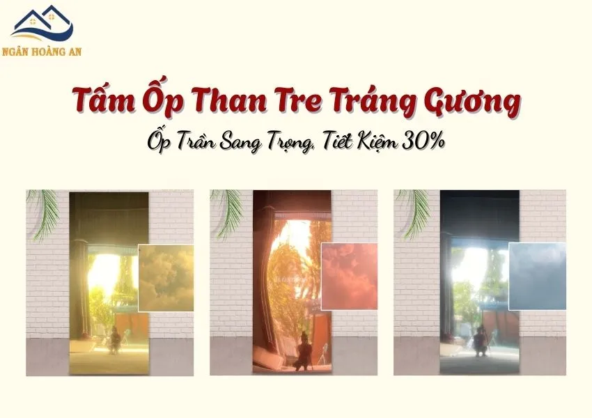 Tấm Ốp Than Tre Tráng Gương – Ốp Trần Sang Trọng, Tiết Kiệm