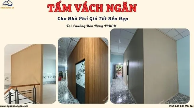 Tấm Vách Ngăn Cho Nhà Phố Giá Tốt Bền Đẹp Tại Phường Hòa Hưng TPHCM