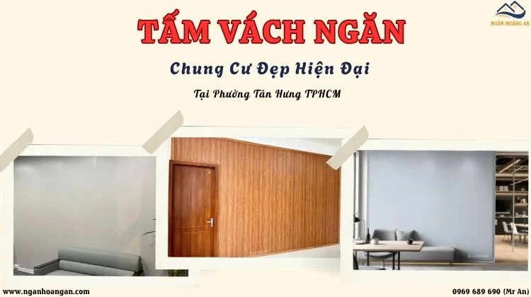 Tấm Vách Ngăn Chung Cư Đẹp Hiện Đại Tại Phường Tân Hưng TPHCM