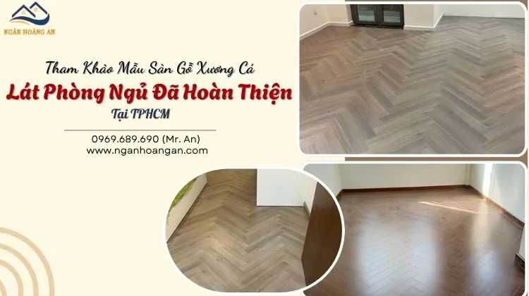 Tham Khảo Mẫu Sàn Gỗ Xương Cá Lát Phòng Ngủ Đã Hoàn Thiện Tại TPHCM