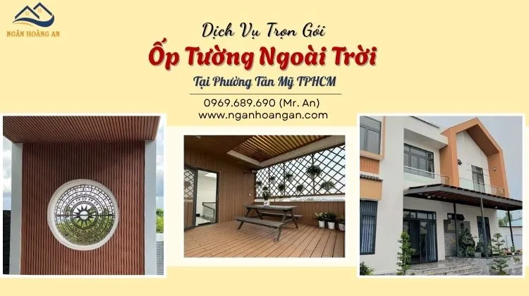 Dịch Vụ Trọn Gói Ốp Tường Ngoài Trời 