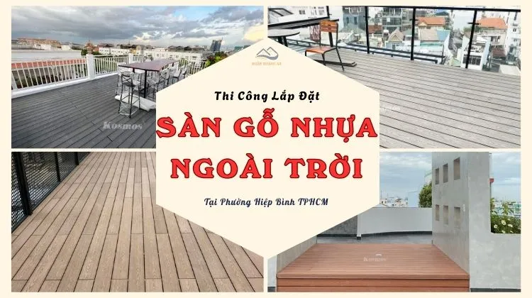 Thi Công Lắp Đặt Sàn Gỗ Nhựa Ngoài Trời Tại Phường Hiệp Bình TPHCM
