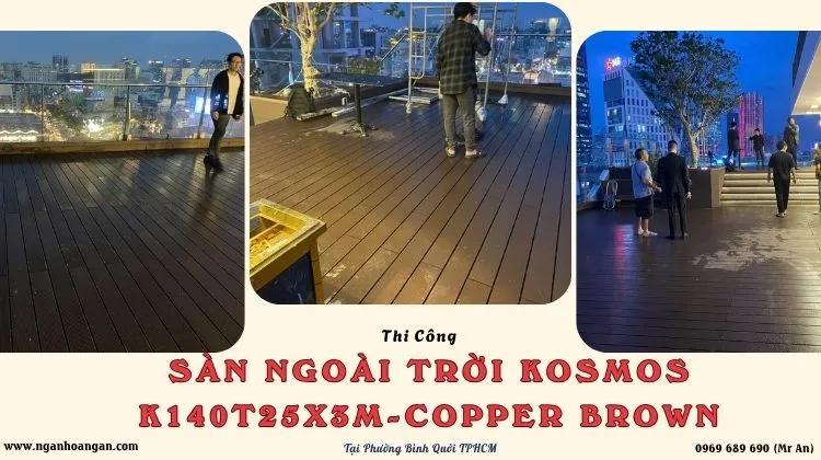 Thi Công Sàn Ngoài Trời Kosmos K140T25X3M Phường Bình Quới TPHCM