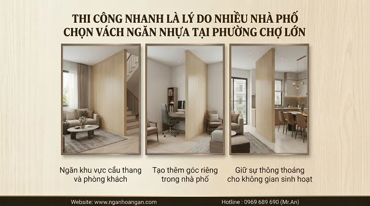 Thi Công Nhanh Là Lý Do Nhiều Nhà Phố Chọn Vách Ngăn Nhựa Tại Phường Chợ Lớn