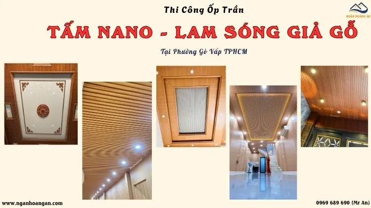 Thi Công Ốp Trần Nano - Lam Sóng Chuyên Nghiệp Phường Gò Vấp TPHCM Thi Công Ốp Trần Nano - Lam Sóng Chuyên Nghiệp Phường Gò Vấp TPHCM