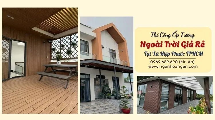 Thi Công Ốp Tường Ngoài Trời Giá Rẻ Tại Xã Hiệp Phước TPHCM Thi Công Ốp Tường Ngoài Trời Giá Rẻ Tại Xã Hiệp Phước TPHCM