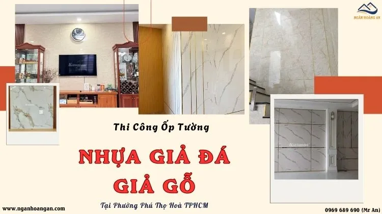 Thi Công Ốp Tường Nhựa Giả Đá, Giả Gỗ Tại Phường Phú Thọ Hòa TPHCM