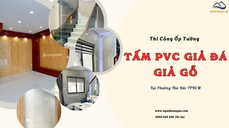 Thi Công Ốp Tường PVC Giả Đá, Giả Gỗ Tại Phường Thủ Đức TPHCM