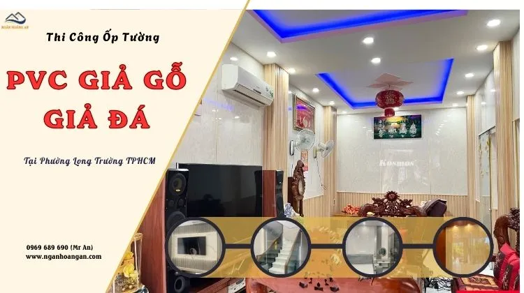 Thi Công Ốp Tường PVC Giả Gỗ, Giả Đá Tại Phường Long Trường TPHCM Thi Công Ốp Tường PVC Giả Gỗ, Giả Đá Tại Phường Long Trường TPHCM